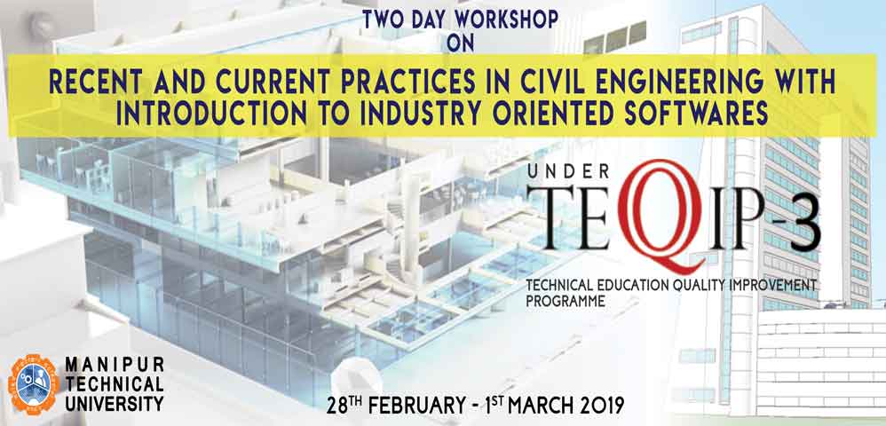 You are currently viewing Two Days Workshop on Recent and Current Practices in Civil Engineering with Introduction to Industry Oriented Software