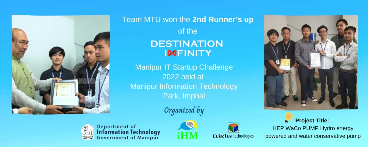 You are currently viewing MTU students won the 2nd Runner’s up the Destination Infinity- Manipur IT Start up Challenge 2022